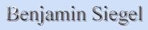 Benjamin Siegel
